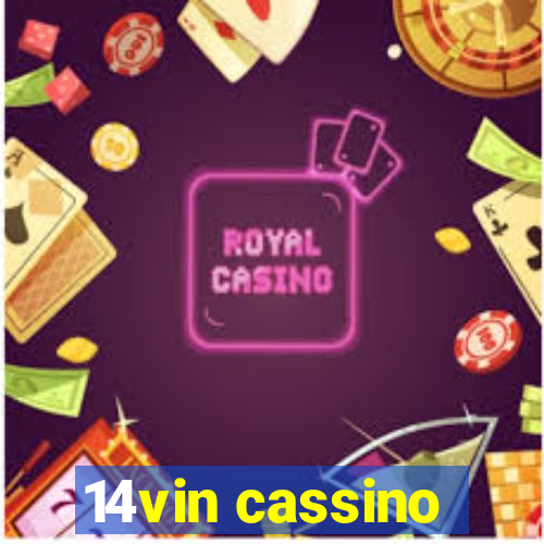 14vin cassino